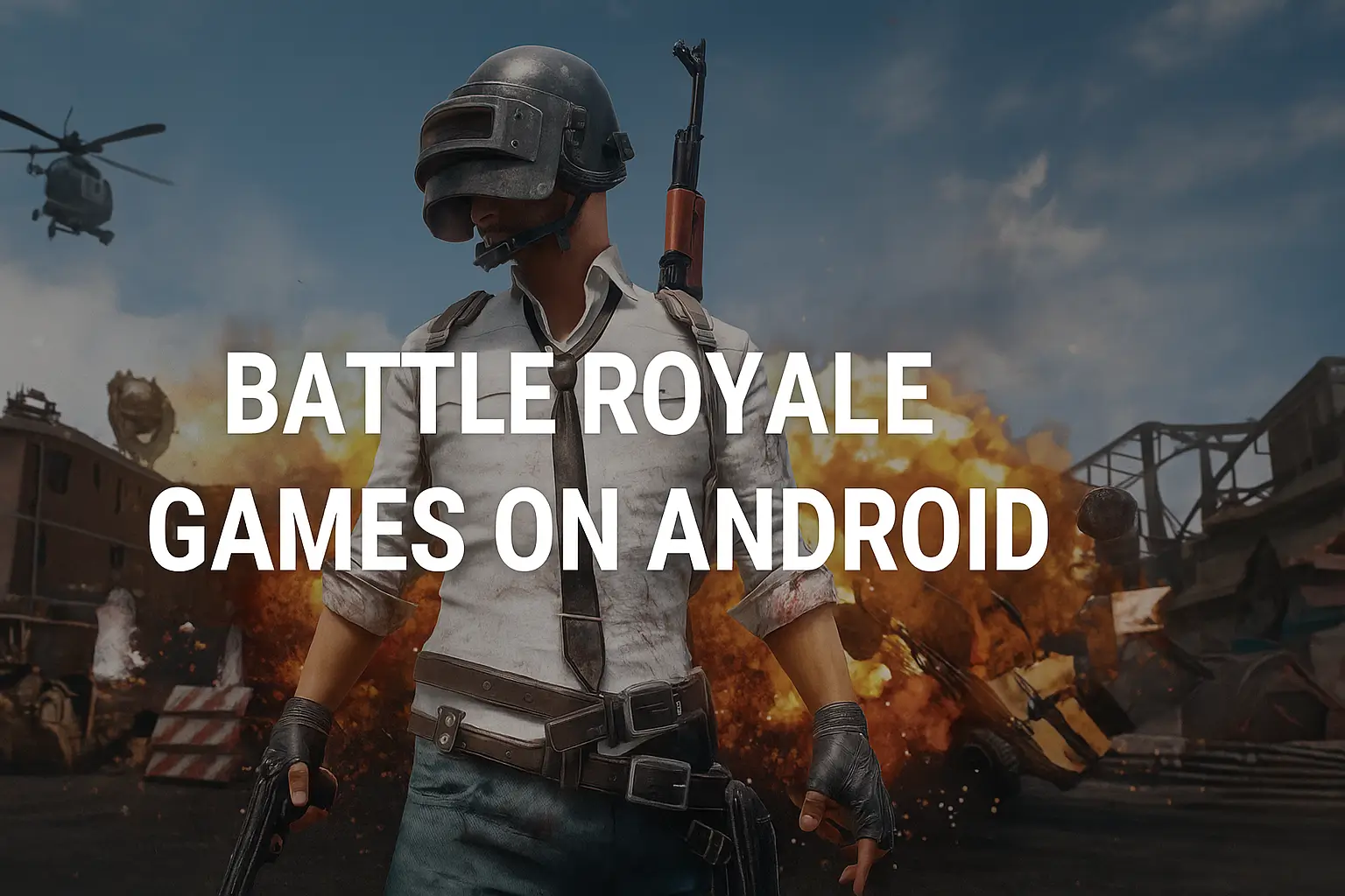 Battle Royale Games on Android